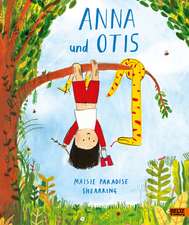 Anna und Otis