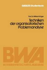 Techniken der organisatorischen Problemanalyse