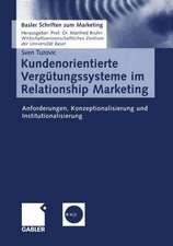 Kundenorientierte Vergütungssysteme im Relationship Marketing