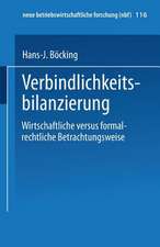 Verbindlichkeitsbilanzierung: Wirtschaftliche versus formalrechtliche Betrachtungsweise