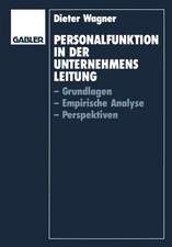 Personalfunktion in der Unternehmensleitung: Grundlagen, Empirische Analyse, Perspektiven