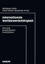 Internationale Wettbewerbsfähigkeit: Personal, Kooperationen, Investitionen