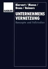 Unternehmensvernetzung: Konzepte und Fallstudien