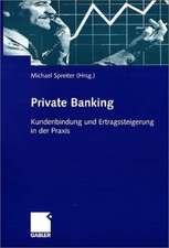 Private Banking: Kundenbindung und Ertragssteigerung in der Praxis