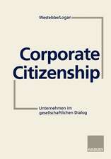 Corporate Citizenship: Unternehmen im gesellschaftlichen Dialog