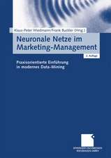 Neuronale Netze im Marketing-Management: Praxisorientierte Einführung in modernes Data-Mining