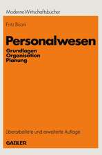 Personalwesen: Grundlagen, Organisation, Planung