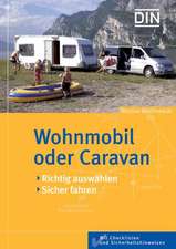 Wischnewski, M: Wohnmobil oder Caravan