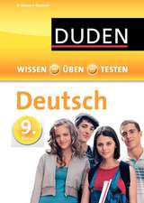 Wissen - Üben - Testen: Deutsch 9. Klasse