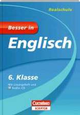 Besser in Englisch - Realschule 6. Klasse - Cornelsen Scriptor