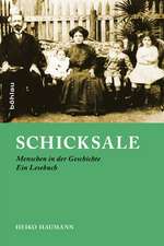 Schicksale