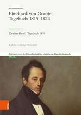 Eberhard von Groote: Tagebuch 1816