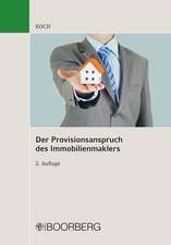 Der Provisionsanspruch des Immobilienmaklers