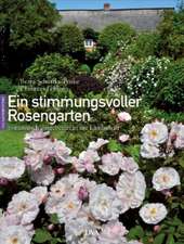 Ein stimmungsvoller Rosengarten