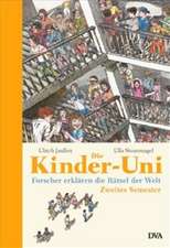 Die Kinder-Uni. Zweites Semester