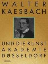 Walter Kaesbach und die Kunstakademie Düsseldorf