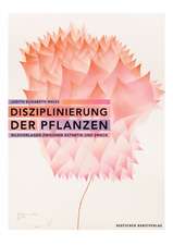 Disziplinierung der Pflanzen – Bildvorlagen zwischen Ästhetik und Zweck