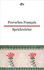 Proverbes Francais Französische Sprichwörter