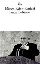 Lauter Lobreden