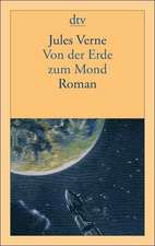 Verne, J: Von der Erde zum Mond