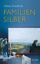 Friedrich, S: Familiensilber