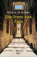 Die Irren von Zion