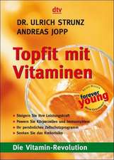 Topfit mit Vitaminen