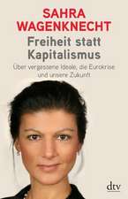 Freiheit statt Kapitalismus