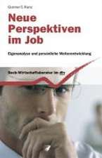 Neue Perspektiven im Job