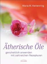 Ätherische Öle