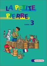 La Petite Pierre 3. Cahier d'activites. Ausgabe 2001