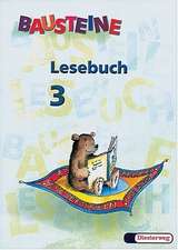 Bausteine Lesebuch 3. Bayern