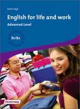 English for life and work. Workbook Advanced Level (B1-B2)