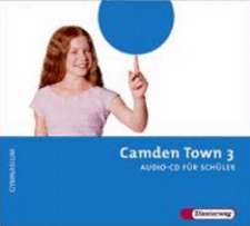 Camden Town 3. CD. Schüler. Gymnasium