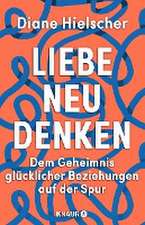 Liebe neu denken