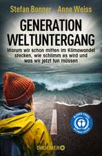 Generation Weltuntergang