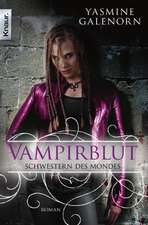 Schwestern des Mondes 09: Vampirblut