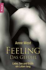 Feeling - Das Gefühl