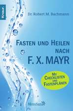 Fasten und heilen nach F.X. Mayr