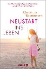 Neustart ins Leben