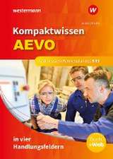 Kompaktwissen AEVO in vier Handlungsfeldern. Schulbuch