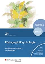 Pädagogik/Psychologie für die Berufliche Oberschule3. Schulbuch. Bayern