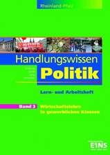 Handlungswissen Politik 3. Arbeitsheft. Rheinland-Pfalz