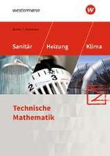 Sanitär-, Heizungs- und Klimatechnik. Technische Mathematik. Schulbuch