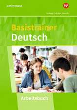 Basistrainer Deutsch. Arbeitsheft