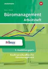 Büromanagement. 3. Ausbildungsjahr Arbeitsheft