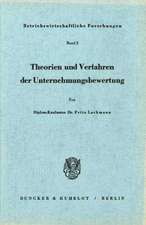 Theorien und Verfahren der Unternehmungsbewertung