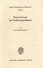 Presse-Grosso im Verfassungsrahmen