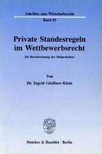 Private Standesregeln im Wettbewerbsrecht