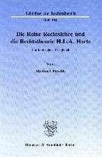 Die Reine Rechtslehre und die Rechtstheorie H. L. A. Harts.